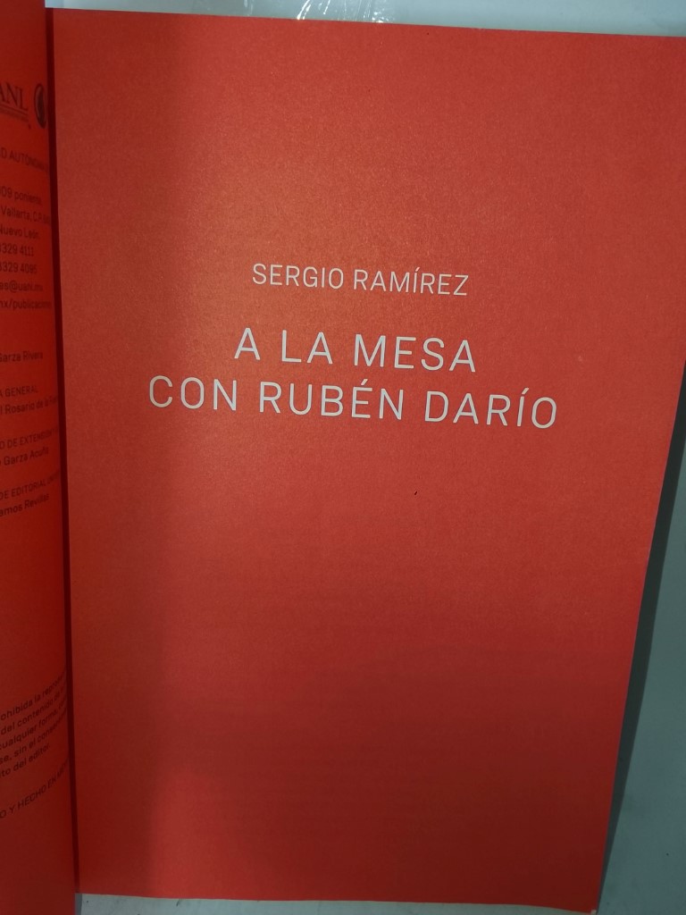 A La Mesa Con Ruben Dario, Sergio Ramirez, 2016 /COCINA Y POESIA - Image 6