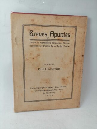 APUNTES SOBRE DE LA RUSIA SOVIETICA, 1928. CRUZ. C. CONTRERAS /RARO
