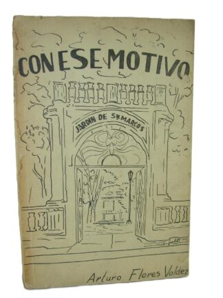 Con Ese Motivo, Arturo Florez Valdez, S/f, Muy Raro, Nvl
