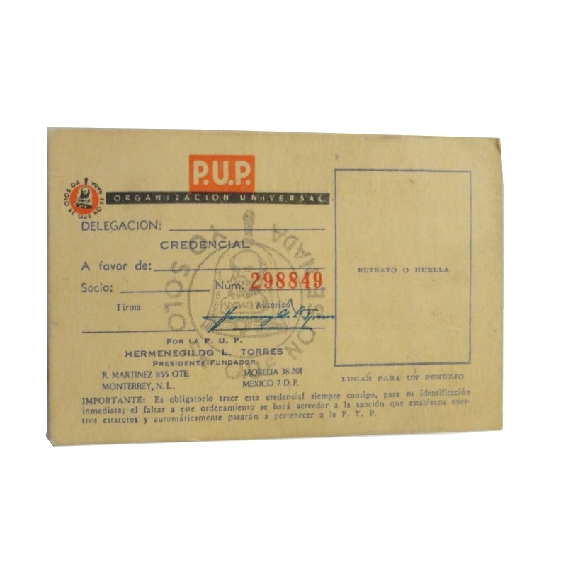 ANTIGUA CREDENCIAL DEL PARTIDO P.U.P AÑOS 60s