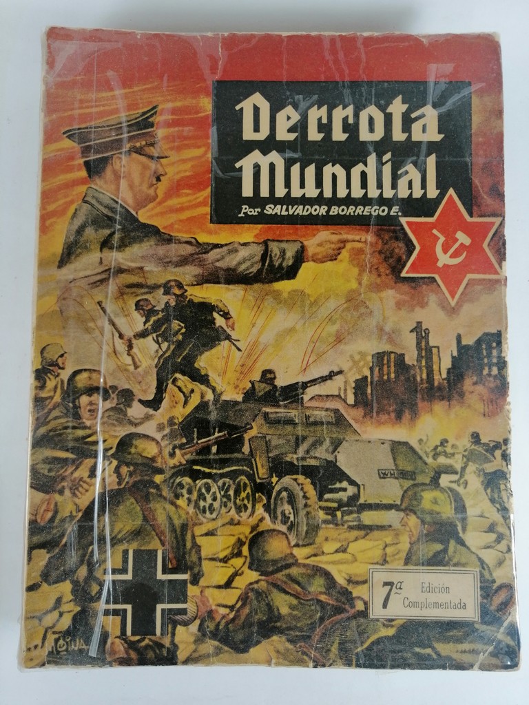 LIBRO. DERROTA MUNDIAL 1960 SALVADOR BORREGO 7MA ED. - POLITICA - Image 2