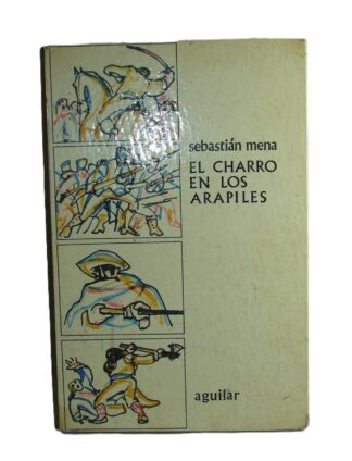 El Charro En Los Arapìles, 1966, Sebastian Mena, NVL