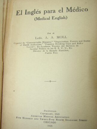 LIBRO ANTIGUO. EL INGLES PARA EL MEDICO 1925 A.A. MOLL. TCN