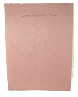 El Obispado, 1976, Javier Mendirichaga Cueva, 1ra Ed. Himx
