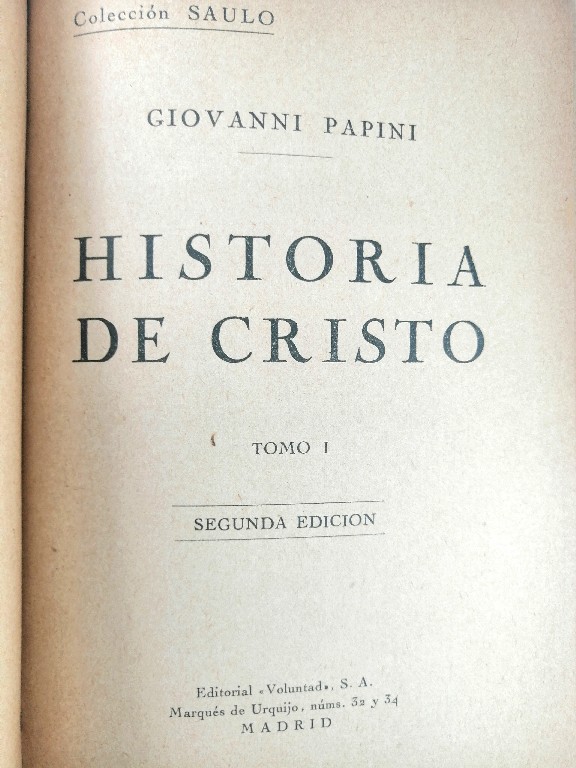 LIBRO ANTIGUO. HISTORIA DE CRISTO. GIOVANNI PAPINI 1925 TOMO I, RLG - Image 5