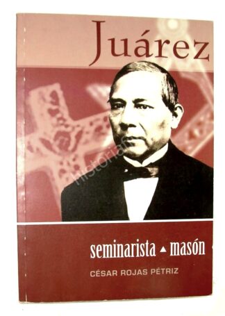 Benito Juarez Seminarista Mason, 2006, Cesar Rojas, Himx