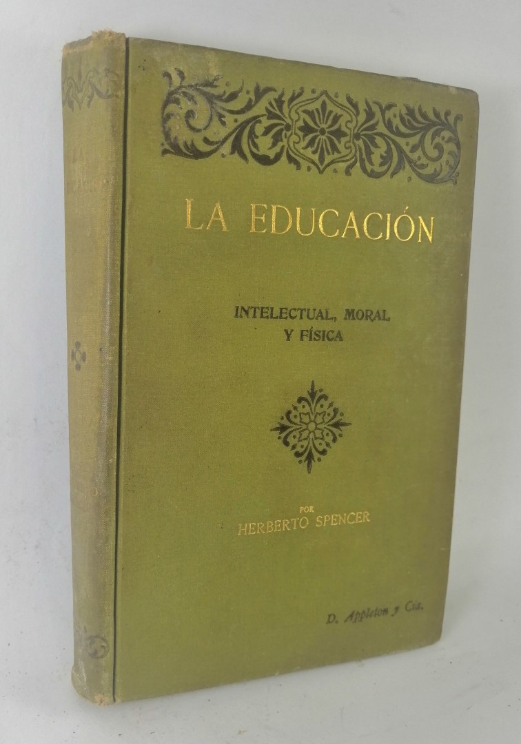 LIBRO ANTIGUO. LA EDUCACION, HERBERTO SPENCER 1912 - Image 2