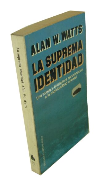 La Suprema Identidad , Alan W. Watts 1978 1ra Ed