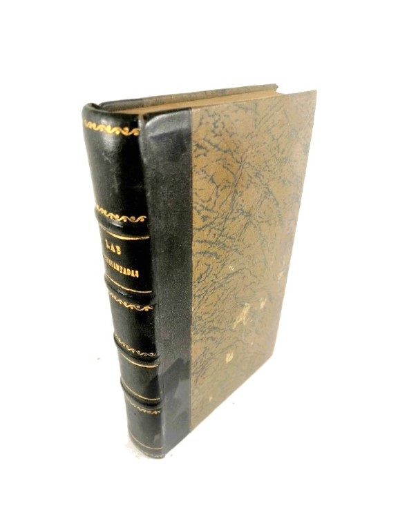 LIBRO ANTIGUO. LAS DESENCANTADAS. PIERRE LOTI 1928 /NOVELA