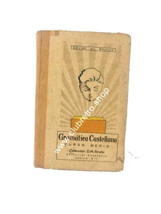 LIBRO DE TEXTO RETRO. LENGUA CASTELLANA G.M. BRUÑO AÑOS 60s