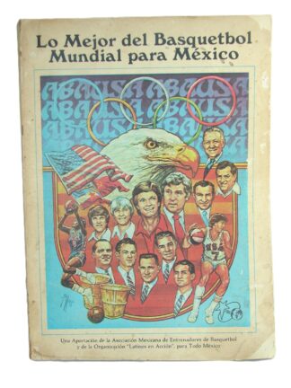 Lo Mejor Del Basquetbol Para Mexico. Jorge Ramirez Mota / dpts /raro
