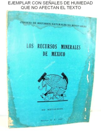 Los Recursos Mineros De Mexico No Metalicos 1969 Mineria