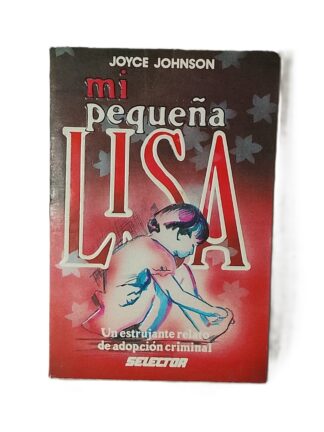 Mi Pequeña Lisa, Joyce Johnson 1991 1ra Ed. nvl /Policiaca