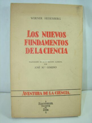 Nuevos Fundamentos De La Ciencia Werner Heisenber 1962 Fsf