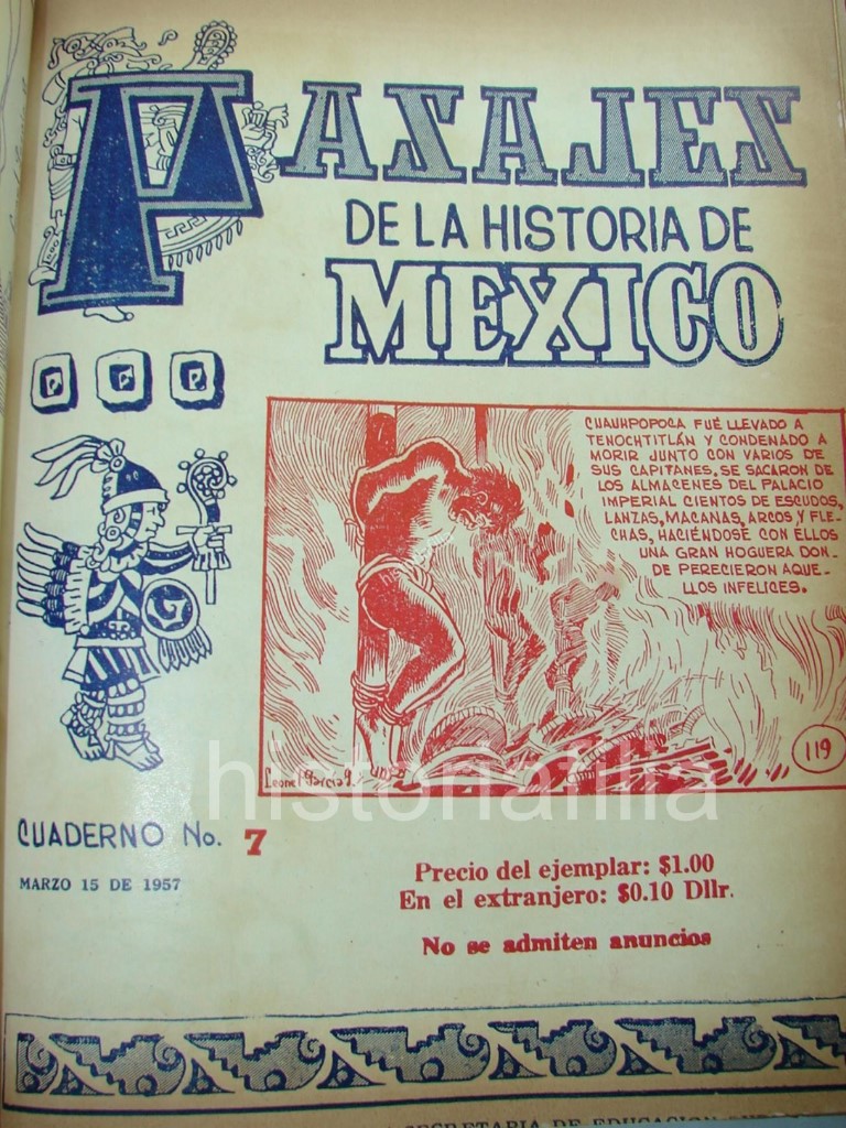 Compendio de Comics antiguos. Pasajes De La Historia Mexico. Leonel Garcia. 1958 Rarisimo - Image 5