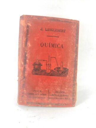 LIBRO ANTIGUO. QUIMICA. J. LANGLEBERT 1893 /CNCS