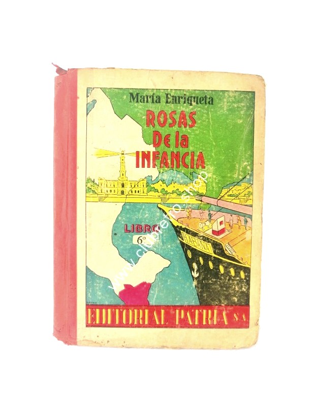 ROSAS DE LA INFANCIA, LIBRO DE LECTURA, MARIA ENRIQUETA 1952