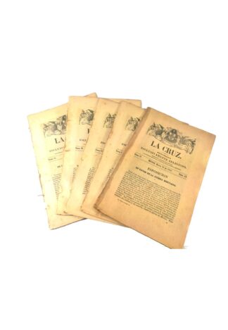 REVISTAS ANTIGUAS RELIGIOSAS. 1857. LA CRUZ, LA IGLESIA CONTRA EL ESTADO 5 NUMEROS