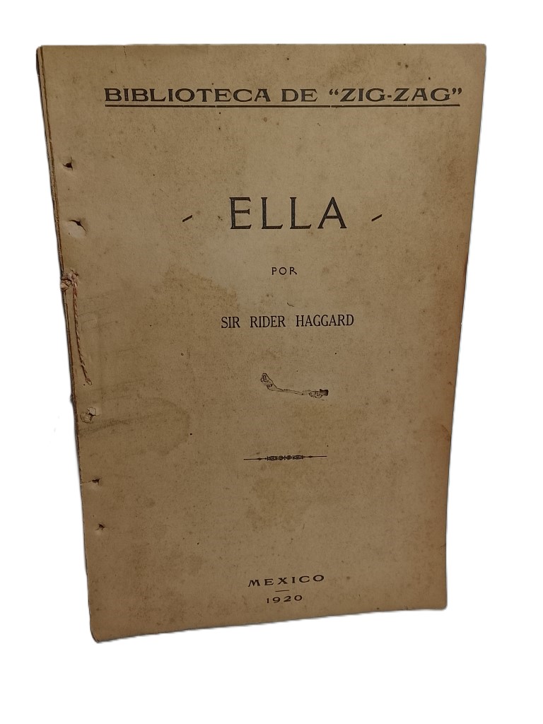 Ella, Sir. Rider Haggard, 1920 Edicion Super rara Nvl