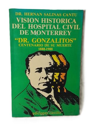 HOSPITAL CIVIL DE MONTERREY (UNIVERSITARIO ) HERNAN SALINAS CANTU 1988 /HIMX