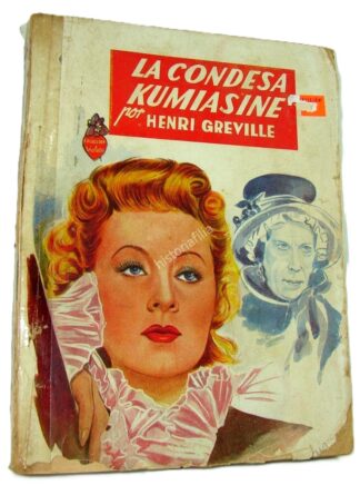 La Condesa Kumiasine , Henri Greville 1943 1ra Ed. Nvl , Lnu raro