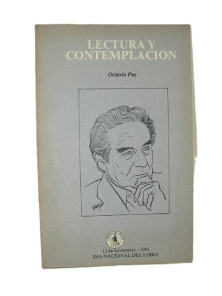 Lectura Y Contemplación, 1985, Octavio Paz, 1RA Ed. Muy Raro