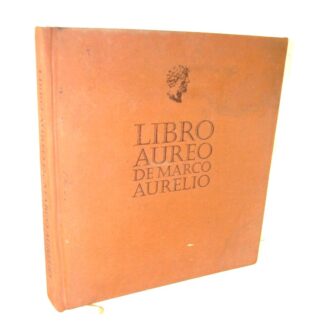 El Libro Aureo De Marco Aurelio 1996 Edicion Privada Rara