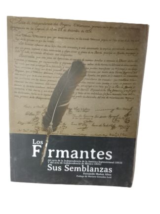 Los firmantes, sus semblanzas, Fernando Muñoz Altea, 2014, Himx