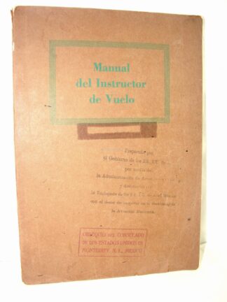 Manual del Instructor De Vuelo, 1948, Gobierno De U.s.a Muy Raro. aviacion, Militaria