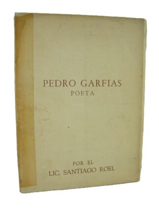 Pedro Garfias, Poeta, 1962 Firmado Santiago Roel 1ra