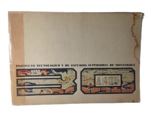 Raro folleto promocional del Tec de Monterrey Sep. 1973 (impreso el dia de su muerte)