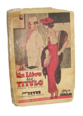 Un libro sin titulo. Roberto Ezquerro 1939 1ra ed.