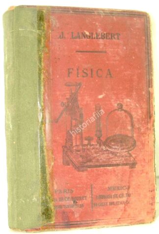 Curso Elemental De Fisica, J. Langlebert 1891 4ta Ed. Lnu