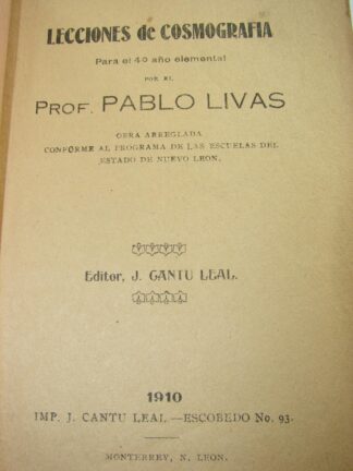 Cosmografia 1911 Pablo Livas  Cuadernillo Escolar Lnu Raro