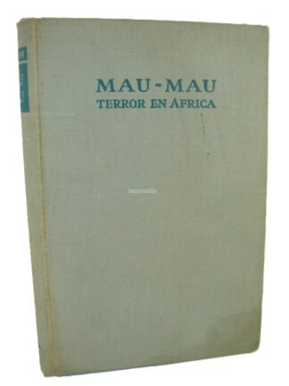 Mau Mau Terror En Africa 1954 Stoneham Lnu nvl