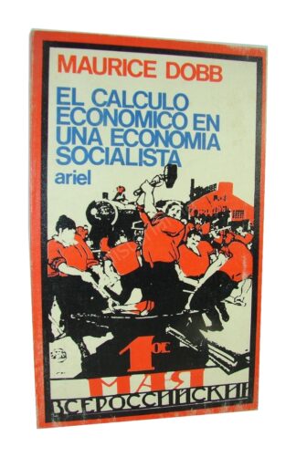 Calculo Economico En Economia Socialista, Maurice Dobb 1970