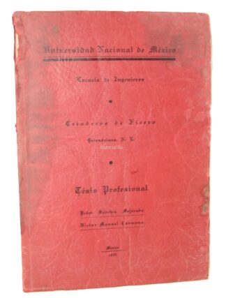 Criaderos De Fierro 1937 Pedro Sanchez Mejorado Firmado Raro