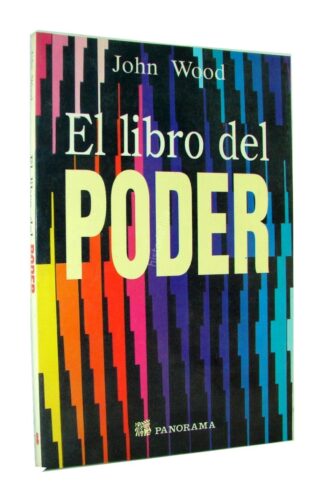 El Libro Del Poder, John Wood, 1993 Spp Liderazgo