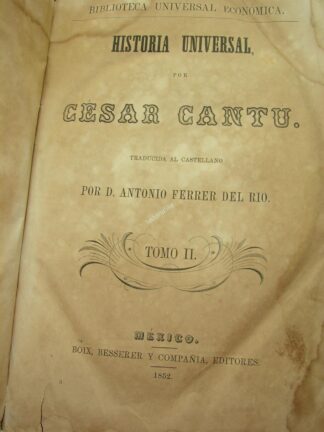 Historia Universal Cesar Cantu 1852 Tomo 2 - 1ra Ed. Lnu