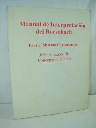 Manual De Interpretacion Del Rorschach 1998 John Exner