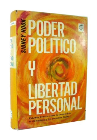 Poder Politico Y Libertad Personal, Sidney Hook 1959 Plt