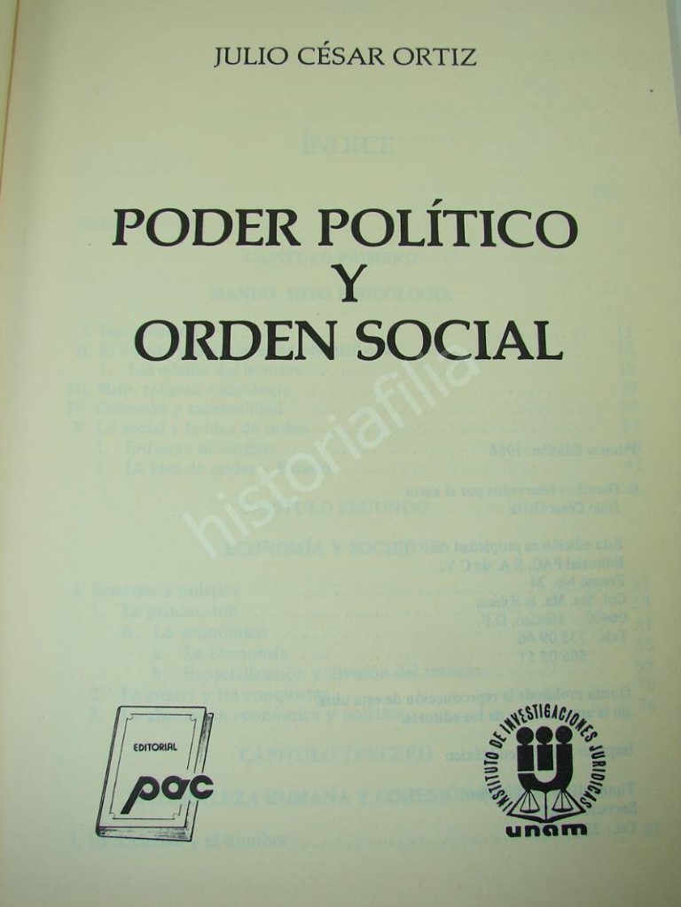 Poder Politico Y Orden Social, Julio Cesar Ortiz 1986 1ra Ed - Imagen 5