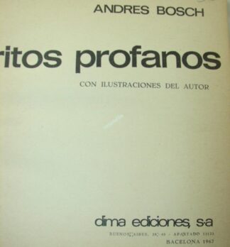 Ritos Profanos 1967 Andres Bosch 1ra Ed