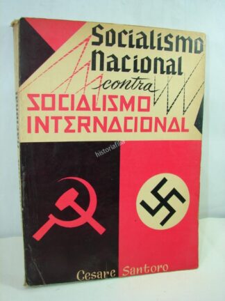 Socialismo Nacional Vs Soc. Internacional Cesare Santoro plt