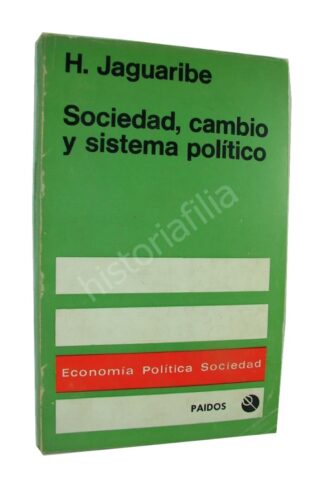 SOCIEDAD, CAMBIO Y SISTEMA POLITICO, H. JAGUARIBE