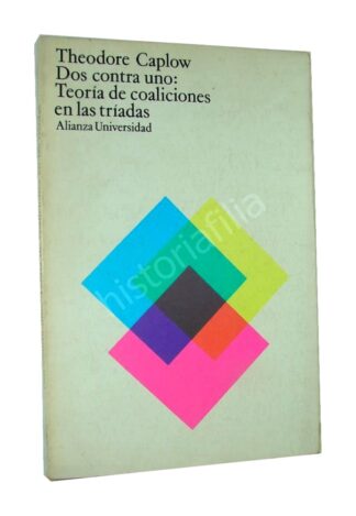 Teoria De Coalisiones En Las Triadas, Theodore Caplow 1974 Plt