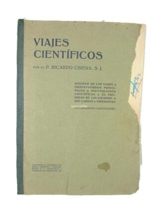 Viajes Cientificos 1913 Ricardo Cirera  Ed. Serra Hnos,  Lnu