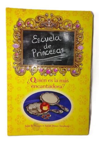 Escuela De Princesas, jane B. mason 2006 nvl