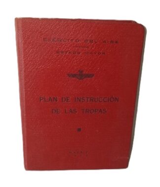 MANUAL DE PILOTOS, FUERZA AEREA ESPAÑOLA 1942 AVIACION