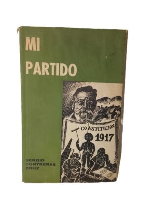 MI PARTIDO. SERGIO CONTRERAS CRUZ 1968 CON TARJETA